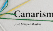 José Miguel Martín, presentó el libro “Canarismo. Sobre nacionalistas y otras especies amenazadas”